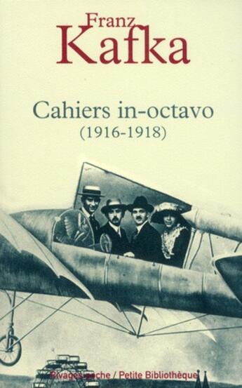 Couverture du livre « Cahiers in-octavo (1916-1918) » de Franz Kafka aux éditions Rivages