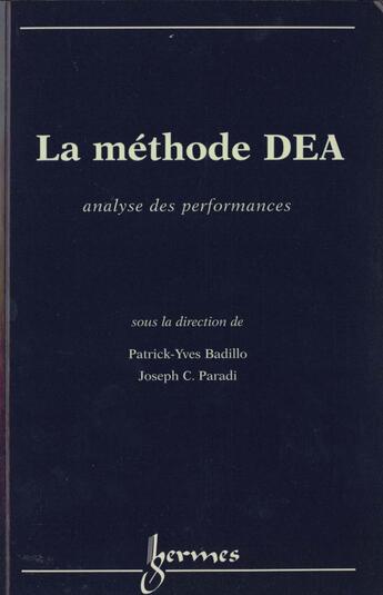 Couverture du livre « La méthode DEA analyse des performances » de Badilo aux éditions Hermes Science Publications