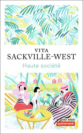 Couverture du livre « Haute société » de Vita Sackville-West aux éditions Autrement