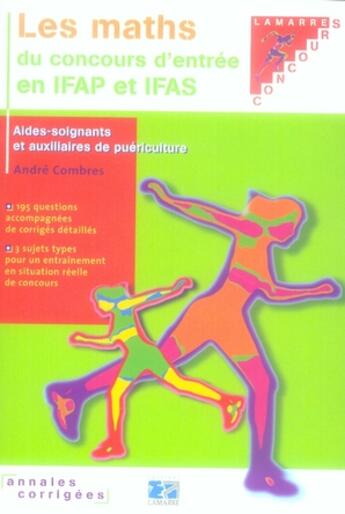 Couverture du livre « Les maths du concours ifas et ifap » de Combres aux éditions Lamarre