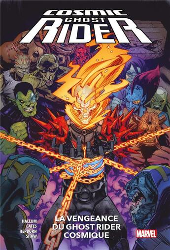 Couverture du livre « Cosmic Ghost Rider : la vengeance du Ghost Rider cosmique » de Scott Hepburn et Cates Donny et Geoff Shaw et Dennis Hallum aux éditions Panini