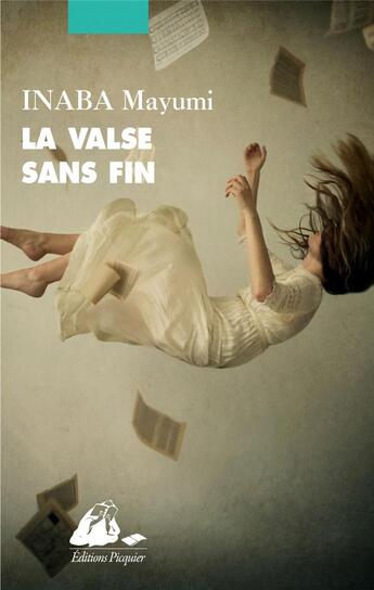 Couverture du livre « La valse sans fin » de Mayumi Inaba aux éditions Picquier