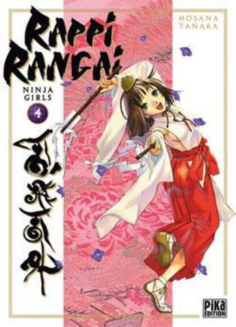 Couverture du livre « Rappi rangai Tome 4 » de Hosana Tanaka aux éditions Pika