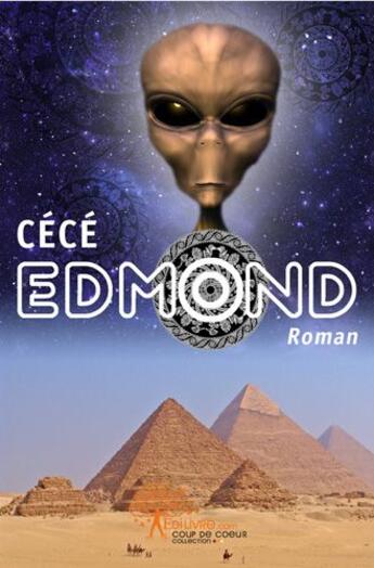 Couverture du livre « Edmond » de Cece Cece aux éditions Edilivre