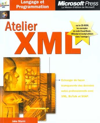 Couverture du livre « Atelier Xml » de J Sturn aux éditions Microsoft Press