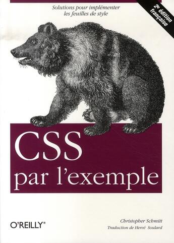 Couverture du livre « Css par l'exemple » de Schmitt aux éditions O Reilly France