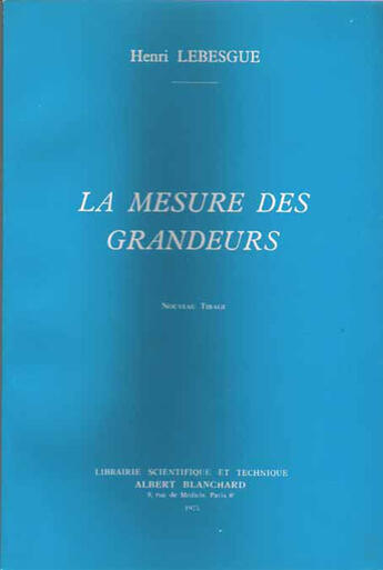 Couverture du livre « La mesure des grandeurs » de Henri Lebesgue aux éditions Blanchard