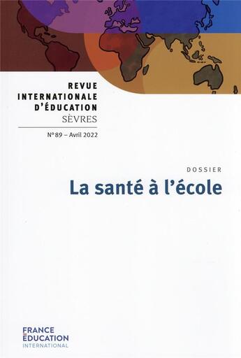 Couverture du livre « La sante a l'ecole - revue 89 » de  aux éditions Didier