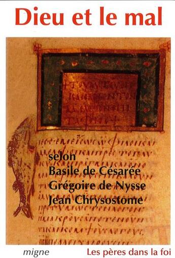 Couverture du livre « Dieu et le mal d'après les pères grecs » de Gregoire De Nysse et Basile De Cesaree aux éditions Jacques-paul Migne