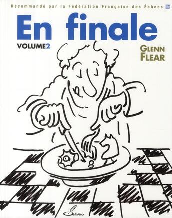 Couverture du livre « En finale Tome 2 » de Glenn Flear aux éditions Olibris