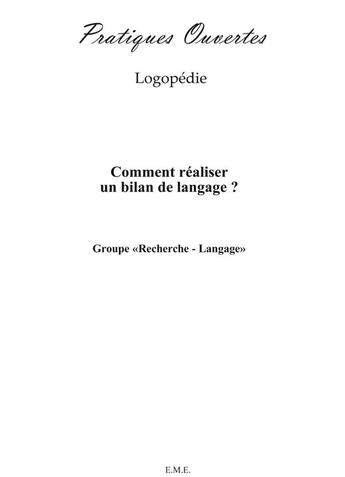 Couverture du livre « Comment réaliser un bilan de langage » de  aux éditions Eme Editions