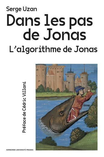 Couverture du livre « Dans les pas de Jonas : l'algorithme de Jonas » de Serge Uzan aux éditions Sorbonne Universite Presses