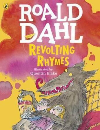 Couverture du livre « Revolting rhymes » de Quentin Blake et Roald Dahl aux éditions Children Pbs