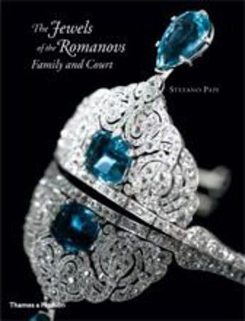 Couverture du livre « Jewels of the Romanovs » de Stefano Papi aux éditions Thames & Hudson