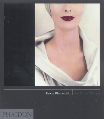 Couverture du livre « Erwin blumenfeld » de Michel Metayer aux éditions Phaidon