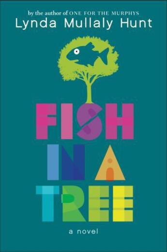 Couverture du livre « Fish in a Tree » de Mullaly Hunt Lynda aux éditions Penguin Group Us