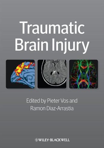 Couverture du livre « Traumatic Brain Injury » de Pieter Vos et Ramon Diaz-Arrastia aux éditions Wiley-blackwell