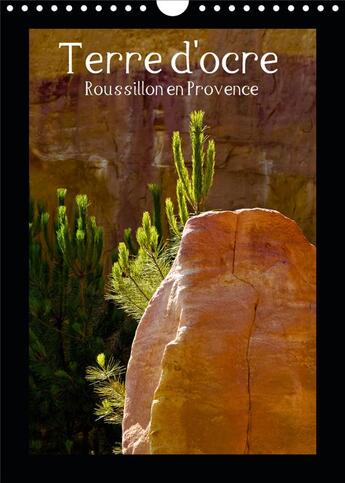 Couverture du livre « Terre d ocre roussillon en provence calendrier mural 2020 din a4 vertical - dans le luberon il y a l » de N N aux éditions Calvendo