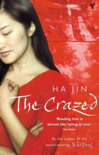 Couverture du livre « The Crazed » de Ha Jin aux éditions Random House Digital