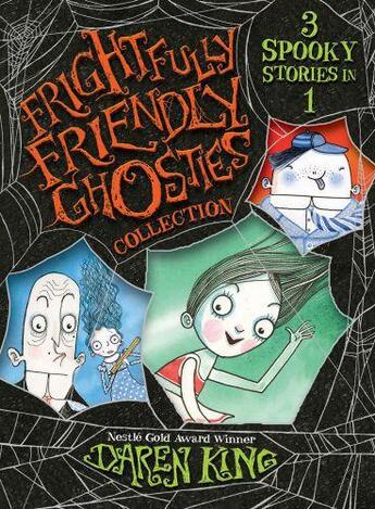 Couverture du livre « Frightfully Friendly Ghosties Collection » de King Daren aux éditions Quercus Publishing Digital