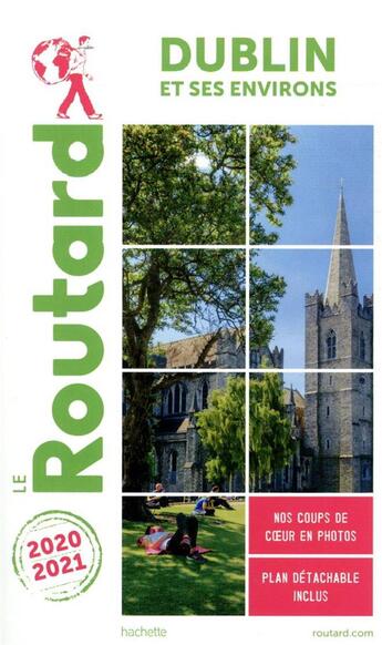 Couverture du livre « Guide du Routard : Dublin ; et ses environs (édition 2020/2021) » de Collectif Hachette aux éditions Hachette Tourisme