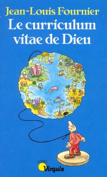 Couverture du livre « Le curriculum vitae de Dieu » de Jean-Louis Fournier aux éditions Points