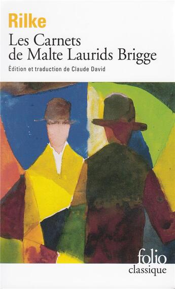 Couverture du livre « Les carnets de Malte Laurids Brigge » de Rainer Maria Rilke aux éditions Folio