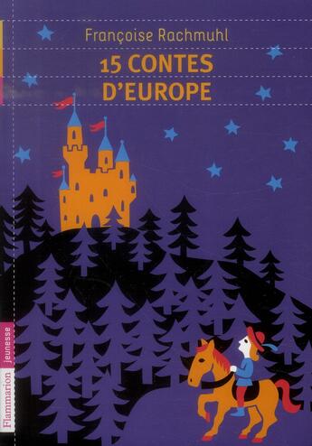 Couverture du livre « 15 contes d'Europe » de Francoise Rachmuhl aux éditions Pere Castor