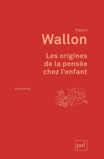 Couverture du livre « Les origines du caractère chez l'enfant (7e édition) » de Henri Wallon aux éditions Puf