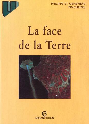 Couverture du livre « La face de la terre - elements de geographie » de Pinchemel aux éditions Armand Colin