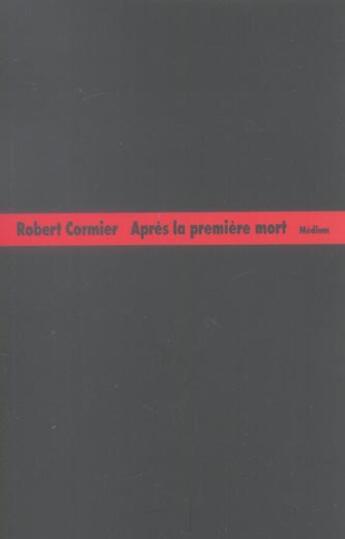 Couverture du livre « Apres la premiere mort » de Cormier Robert / Pos aux éditions Ecole Des Loisirs