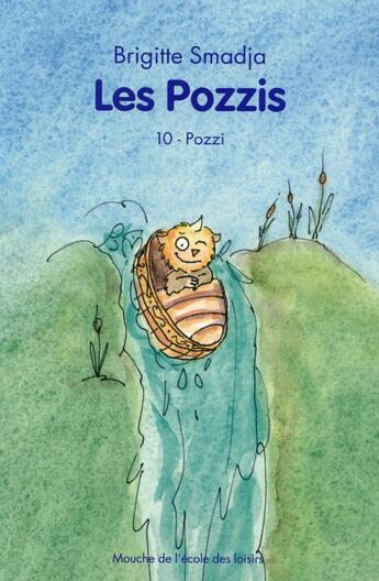 Couverture du livre « Les Pozzis Tome 10 ; Pozzi » de Brigitte Smadja et Alan Mets aux éditions Ecole Des Loisirs