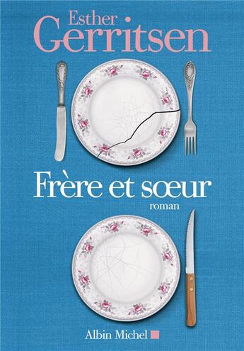 Couverture du livre « Frère et soeur » de Esther Gerritsen aux éditions Albin Michel