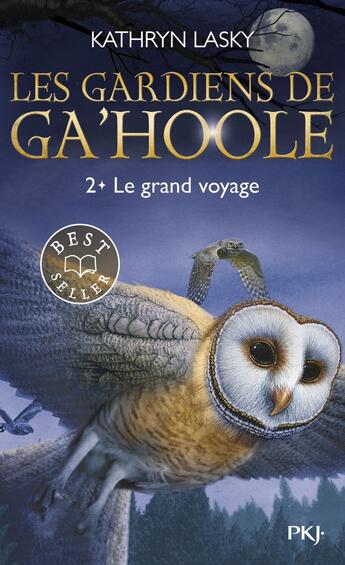 Couverture du livre « Les gardiens de Ga'hoole Tome 2 : le grand voyage » de Kathryn Lasky aux éditions Pocket Jeunesse