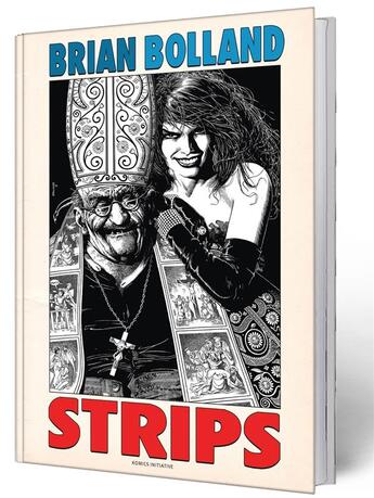 Couverture du livre « Bolland strips » de Brian Bolland aux éditions Komics Initiative