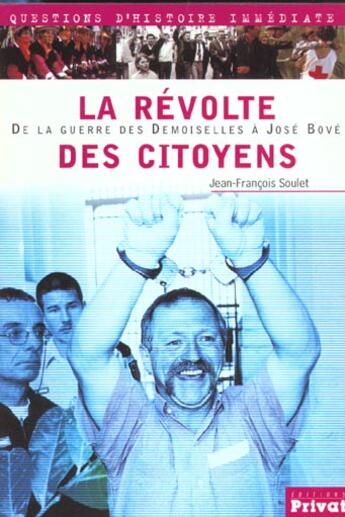 Couverture du livre « Revolte des citoyens » de Soulet aux éditions Privat