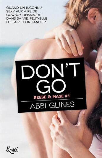 Couverture du livre « Don't go » de Abbi Glines aux éditions Emoi