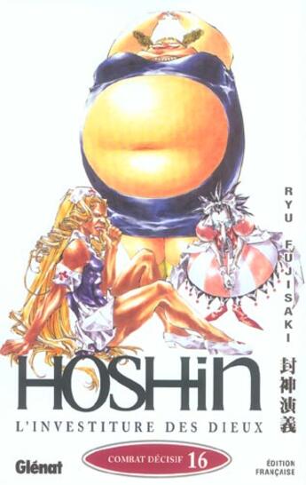 Couverture du livre « Hôshin l'investiture des dieux Tome 16 ; combat décisif » de Ryu Fujisaki aux éditions Glenat