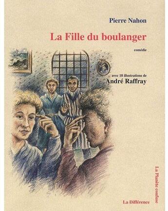 Couverture du livre « La fille du boulanger » de  aux éditions La Difference