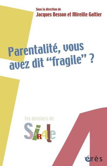 Couverture du livre « Parentalité, vous avez dit 