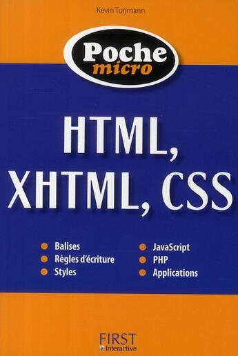 Couverture du livre « Poche micro html, xhtml, css » de Turjmann Kevin aux éditions First Interactive