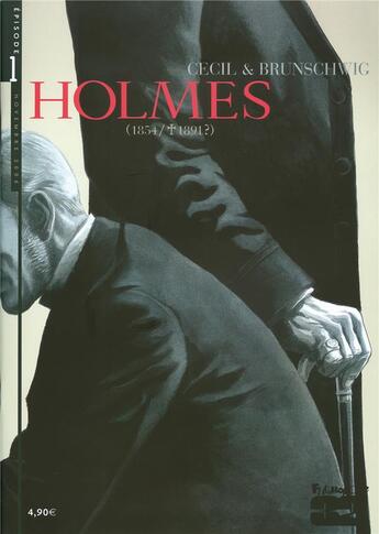 Couverture du livre « Holmes (1854/1891) T.1 » de Cecil et Brunschwig Luc aux éditions Futuropolis