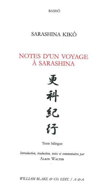 Couverture du livre « Notes d'un voyage à Sarashina : sarashina kikô » de Basho aux éditions William Blake & Co