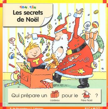 Couverture du livre « Les secrets de Noël » de Pascale De Bourgoing aux éditions Calligram