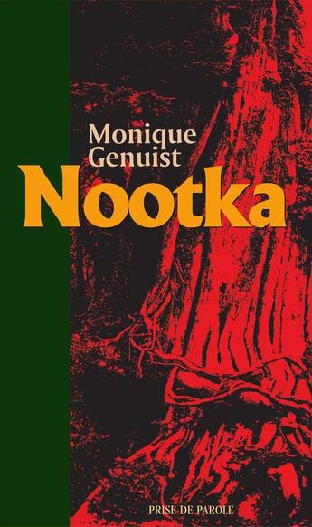 Couverture du livre « Nootka » de Monique Genuist aux éditions Prise De Parole