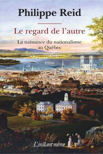 Couverture du livre « Le regard de l'autre » de Philippe Reid aux éditions Instant Meme