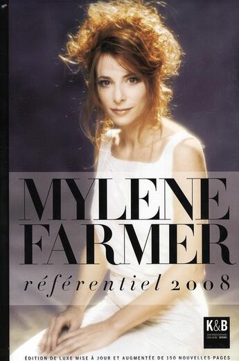 Couverture du livre « Mylène Farmer ; référentiel 2008 » de Renan Cornetteau aux éditions K & B