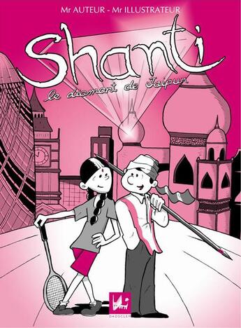 Couverture du livre « Shanti, le diamant de Jaïpur » de Piume et Danitsa et Fabien Suhy aux éditions Dadoclem