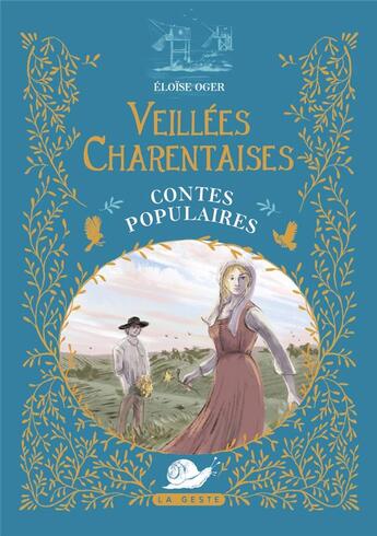 Couverture du livre « Veillées charentaises » de Eloise Oger aux éditions Geste