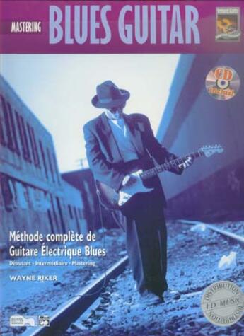 Couverture du livre « Blues guitare mastering tab CD ; guitare » de Wayne Ricker aux éditions Id Music